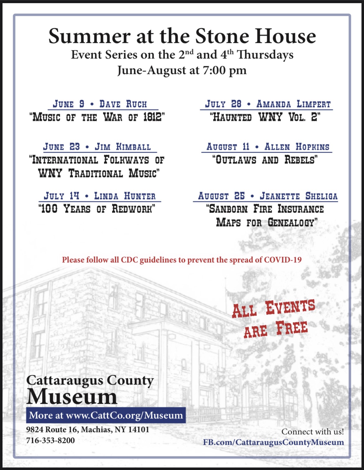 The schedule for the 2022 edition of the Cattaraugus County Museum's Summer at the Stone House event series is set.