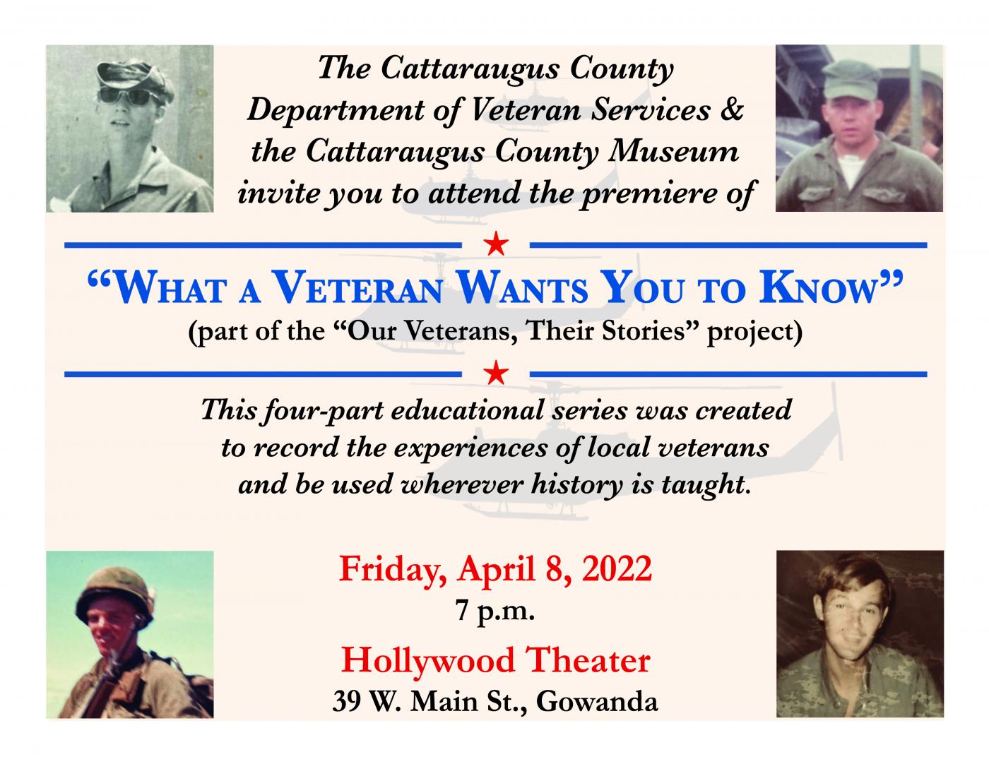 Invice for "What a Veteran Wants You to Know" on Friday, April 8, 2022 at the Hollywood Theater in Gowanda, NY