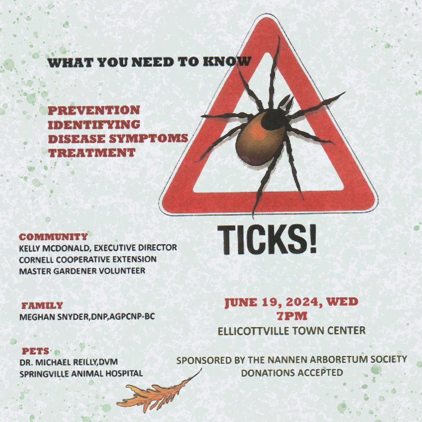Flyer for "What you need to know about ticks!" presentation at Nannen Arboretum