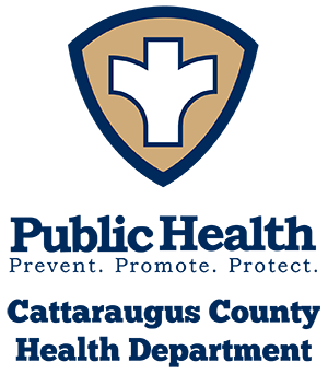 Cattaraugus County Health Dept. - Public Health: Prevent. Promote. Protect.